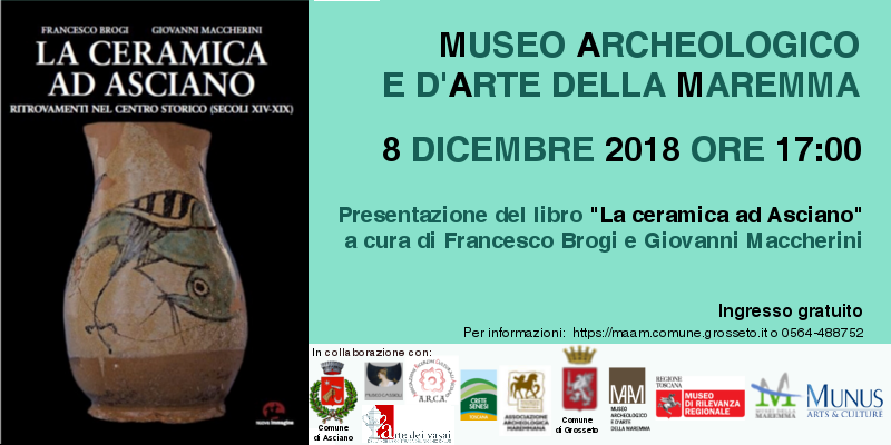 La Ceramica ad Asciano – Sabato 8 dicembre ore 17:00 – Museo Archeologico e d’Arte della Maremma – Grosseto