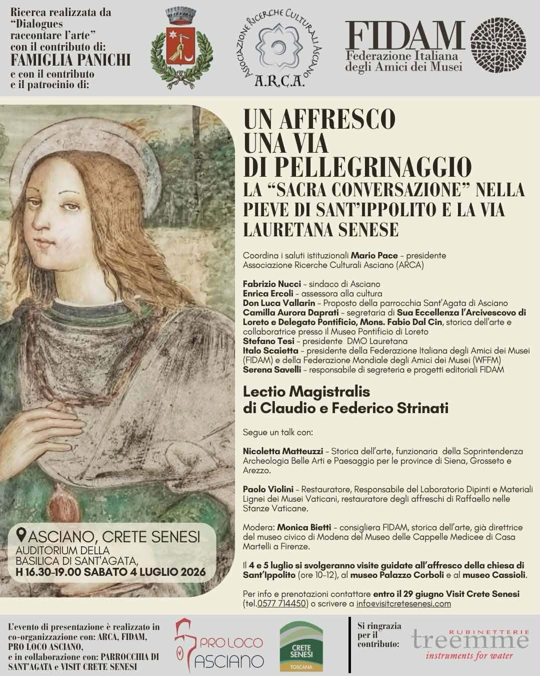 Un affresco, una via di pellegrinaggio – La Sacra Conversazione nella Pieve di Sant’Ippolito e la Via Lauretana senese – sabato 4 luglio – ore 16:30 – c/o auditorium Sant’Agata – Asciano (SI)